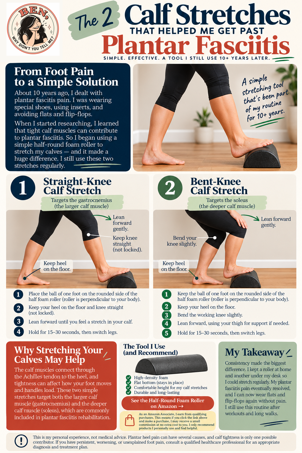 The two calf stretches that helped me get past plantar fasciitis: illustrated straight-knee and bent-knee stretches with a half-round foam roller, my personal experience, product recommendation, affiliate disclosure, and medical disclaimer.